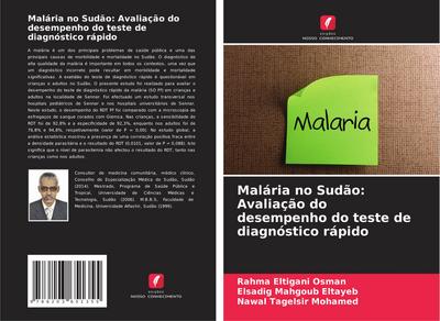 Malária no Sudão: Avaliação do desempenho do teste de diagnóstico rápido