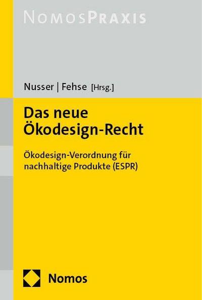 Das neue Ökodesign-Recht: Ökodesign-Verordnung für nachhaltige Produkte (ESPR)