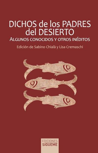 DICHOS DE LOS PADRES DEL DESIERTO