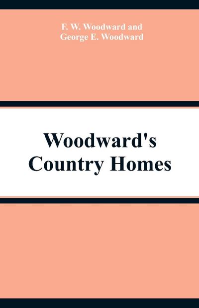 Woodward’s Country Homes
