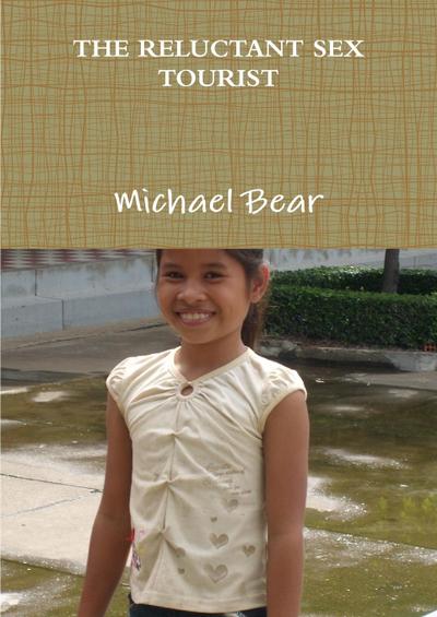 THE RELUCTANT SEX TOURIST