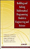 Building and Solving Mathematical Programming Models in Engineering and Science