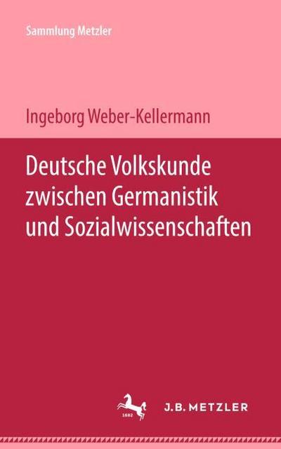 Deutsche Volkskunde zwischen Germanistik und Sozialwissenschaften