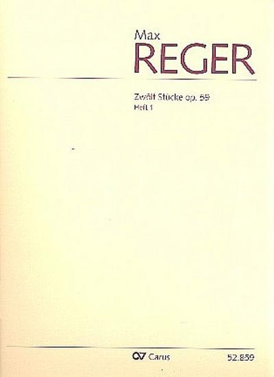Zwölf Stücke op.59 Band 1 (Nr.1-6)für Orgel