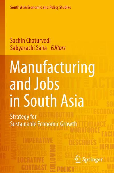 Manufacturing and Jobs in South Asia