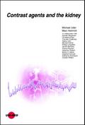Contrast agents and the kidney