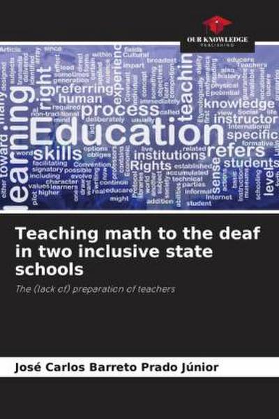 Teaching math to the deaf in two inclusive state schools
