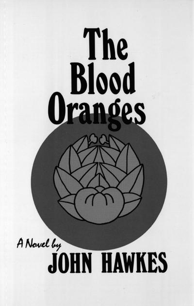 The Blood Oranges: A Novel