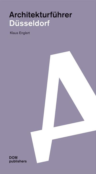 Englert, K: Düsseldorf. Architekturführer