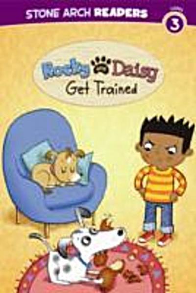 Rocky and Daisy Get Trained