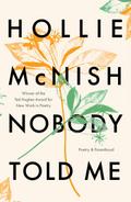 Nobody Told Me