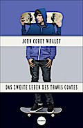 Das zweite Leben des Travis Coates