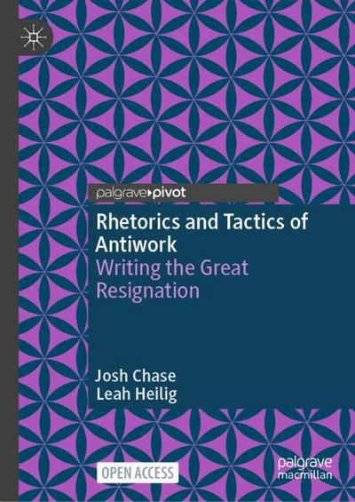 Rhetorics and Tactics of Antiwork