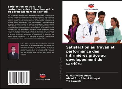 Satisfaction au travail et performance des infirmières grâce au développement de carrière
