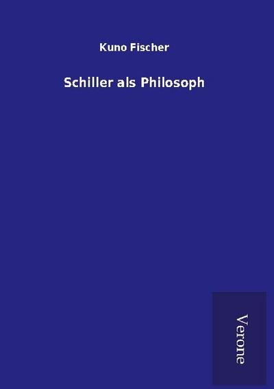 Schiller als Philosoph