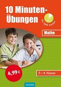 10-Minuten-Übungen die Spaß machen! Mathe 3.-4. Klasse