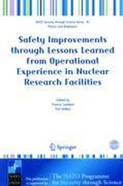 Safety Improvements Through Lessons Learned from Operational Experience in Nuclear Research Facilities