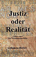 Justiz oder Realität