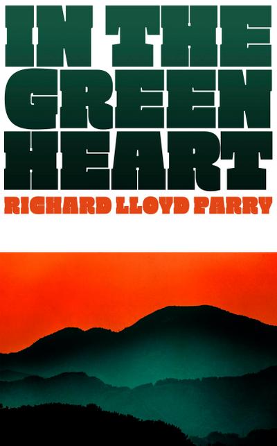 In the Green Heart