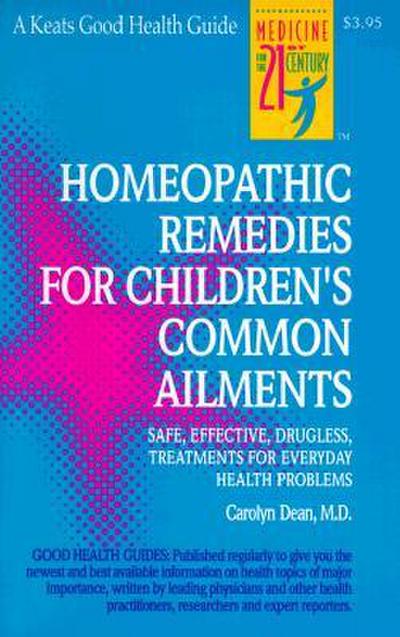 Homeopathic Remedies for 100 Children’s Common Ailments