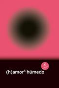 (h)amor 5: húmedo