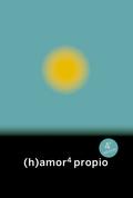 (h)amor 4: propio