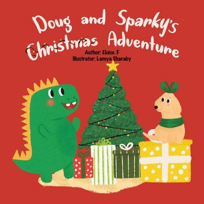 Doug and Sparky’s Christmas Adventure