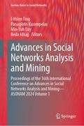 Advances in Social Networks Analysis and Mining