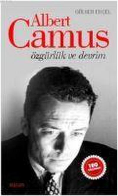 Albert Camus - Özgürlük ve Devrim