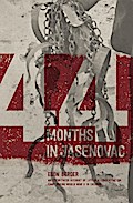 44 Months in Jasenovac