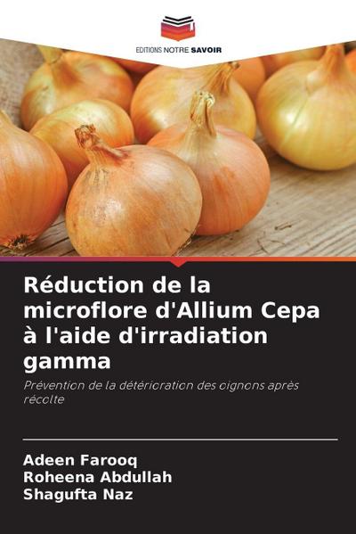 Réduction de la microflore d’Allium Cepa à l’aide d’irradiation gamma