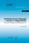 Vielfaltsbewusste Pädagogik und Denken in Möglichkeiten von Bettina Blanck | Ebook