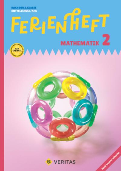 Mathematik Ferienhefte - Ferienheft Mathematik 2. Klasse MS/AHS - Lehrplan 2023 - Mit eingelegten Lösungen