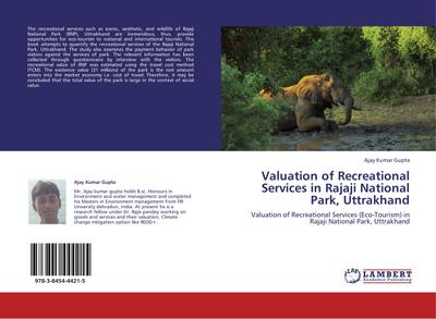 Valuation of Recreational Services in Rajaji National Park, Uttrakhand