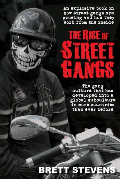 The Rise of Street Gangs