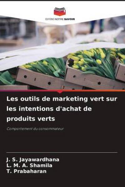 Les outils de marketing vert sur les intentions d’achat de produits verts