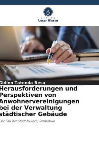Herausforderungen und Perspektiven von Anwohnervereinigungen bei der Verwaltung städtischer Gebäude