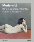 Modernité - Renoir, Bonnard, Valloton