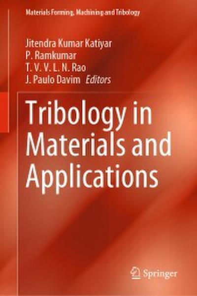 Tribology in Materials and Applications