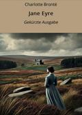 Jane Eyre: Gekürzte Ausgabe