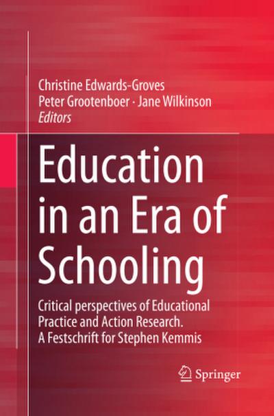 Education in an Era of Schooling