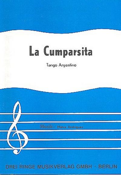 La Cumparsita: EinzelausgabeGesang und Klavier
