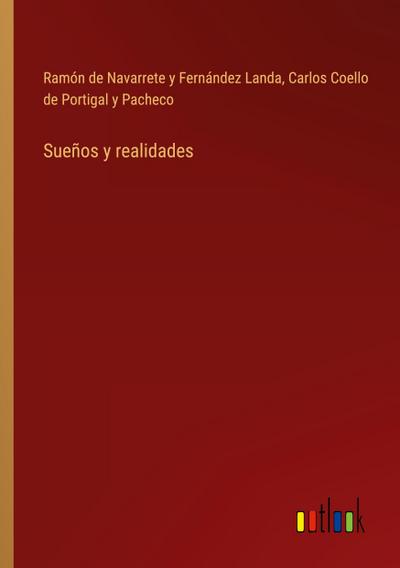 Sueños y realidades