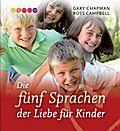 Die fünf Sprachen der Liebe für Kinder, 1 Audio-CD