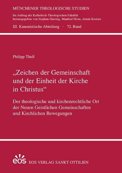 ’Zeichen der Gemeinschaft und der Einheit der Kirche in Christus’