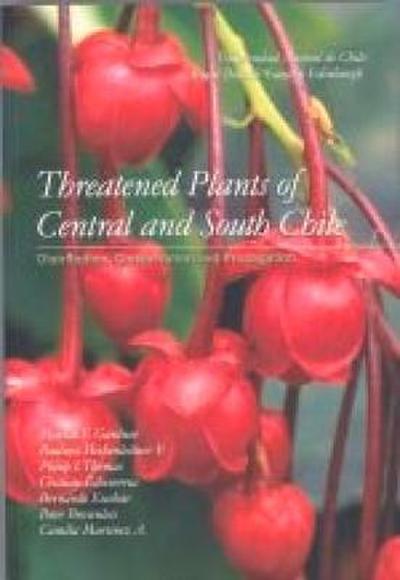 Threatened Plants of Central and South Chile