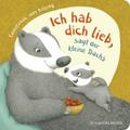 ’Ich hab dich lieb’, sagt der kleine Dachs