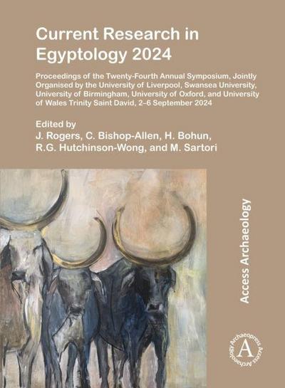 Current Research in Egyptology 2024