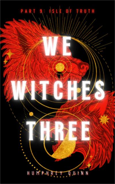 Isle of Truth (We Witches Three, #9)