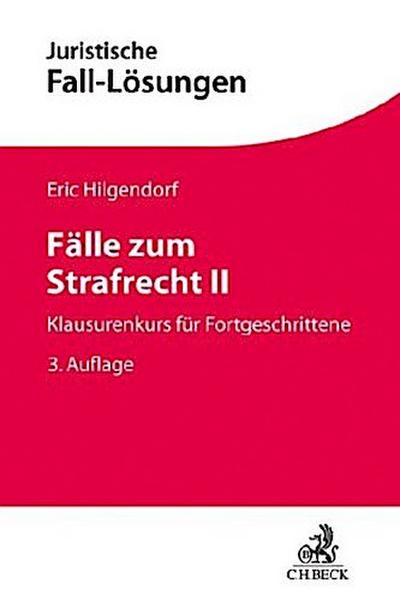 Fälle zum Strafrecht II